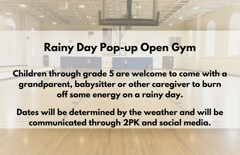 Rainy Day Pop-up Open Gym